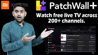 PatchWall+ | Xiaomi Smart TV PatchWall+ New Update | Xiaomi Newly Launched | screenshot 3