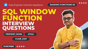 SQL Window Functions Explained #2 | percent_rank cume_dist ntile | Interview Questions with Answers