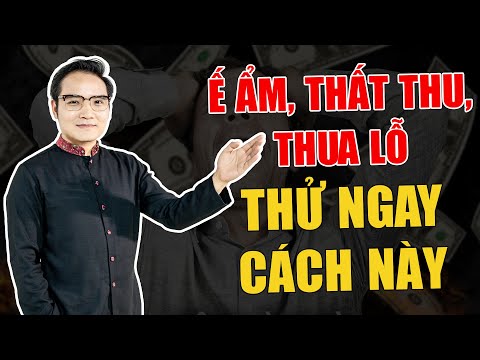 Phong Thủy Phùng Gia - Thay đổi phong thủy kinh doanh, làm ăn phát đạt, tiền vào như nước