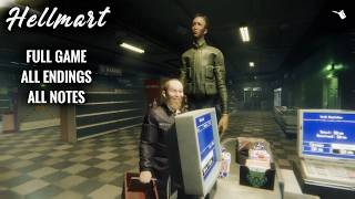 HELLMART | FULL GAME | ALL Notes | ALL ENDINGS