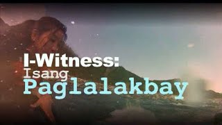 IWitness: Kara David's 'Isang Paglalakbay' (full episode)