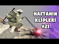 Bomba Çözmek Bizim İşimiz - Haftanın Klipleri #21