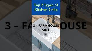 Top 7 Types of Kitchen Sinks You Should Know!