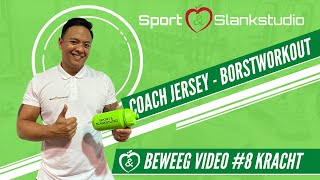 Sport \u0026 Slank Beweegvideo's #8 BORSTWORKOUT