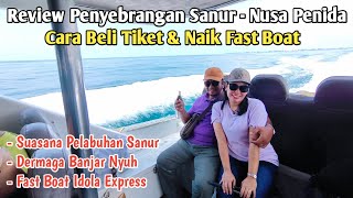 Review Pelabuhan Sanur & Fast Boat ke Nusa Penida Bali | Cara Beli Tiket & Naik Kapal, Recommended?