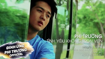 Tình Yêu Không Trọn Vẹn | Đinh Ứng Phi Trường [MV OFFICIAL]