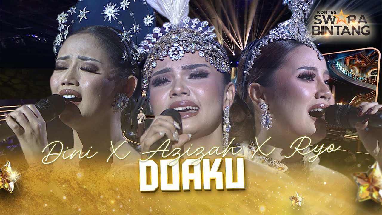 Dini x Azizah x Ryo - Doaku | GRAND FINAL KONTES SWARA BINTANG 2025