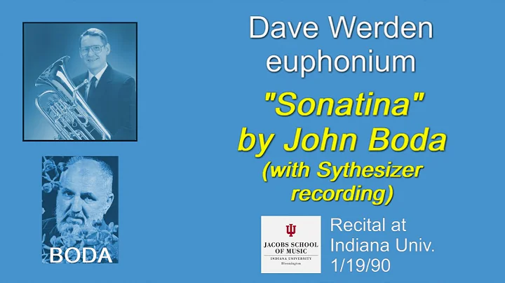 Euphonium and Synthesizer: John Boda's "Sonatina" ...