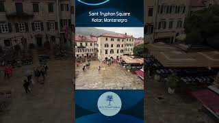 Saint Tryphon Square - Kotor, Montenegro