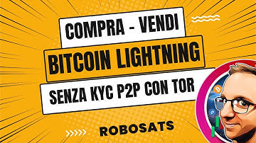 Bitcoin Lightning P2P Exchange NO KYC - RoboSats Tutorial