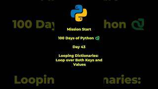 Python Tutorial for Beginners | Day 43 | Looping Dictionaries Loop over Both Keys and Values#python