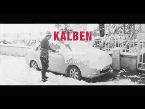 Kalben Şubat'ta Nerede?