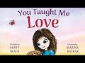 рџ љ READ ALOUD You Taught Me Love By Misty Black рџ љ READ ALOUD You Taught Me Love By Misty Black