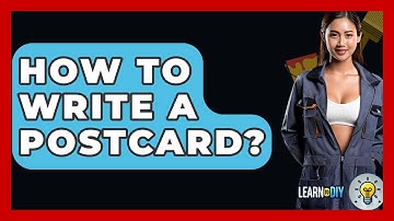 How To Write A Postcard? - LearnToDIY360.com