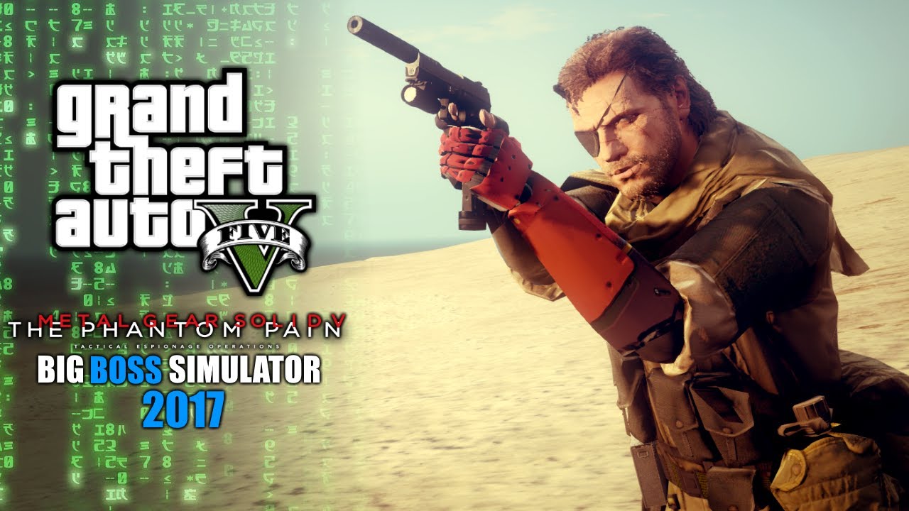 Grand Theft Auto V Mgsv Big Boss Simulator 17 Youtube