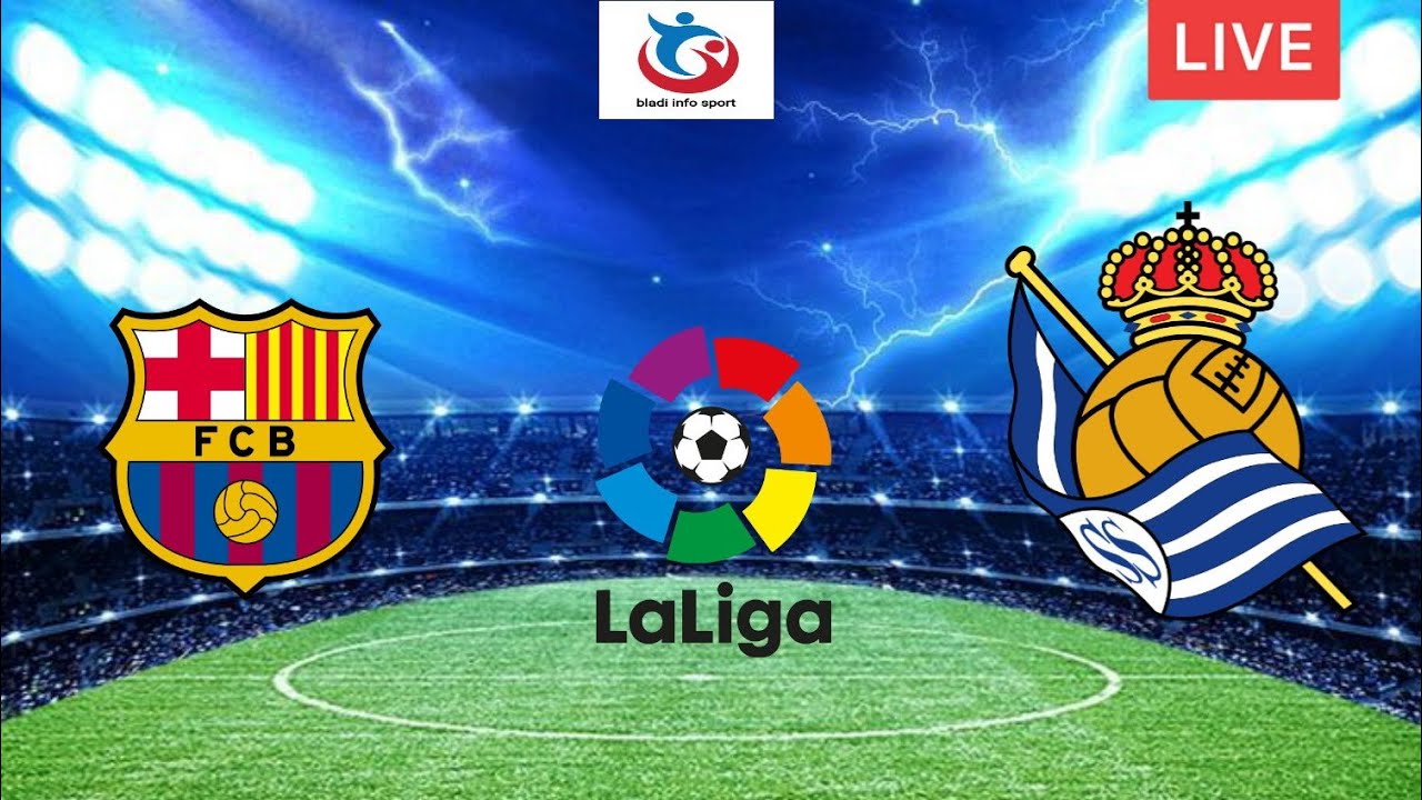 Barcelone Vs Real Sociedad YouTube Barcelone Vs Real Sociedad YouTube