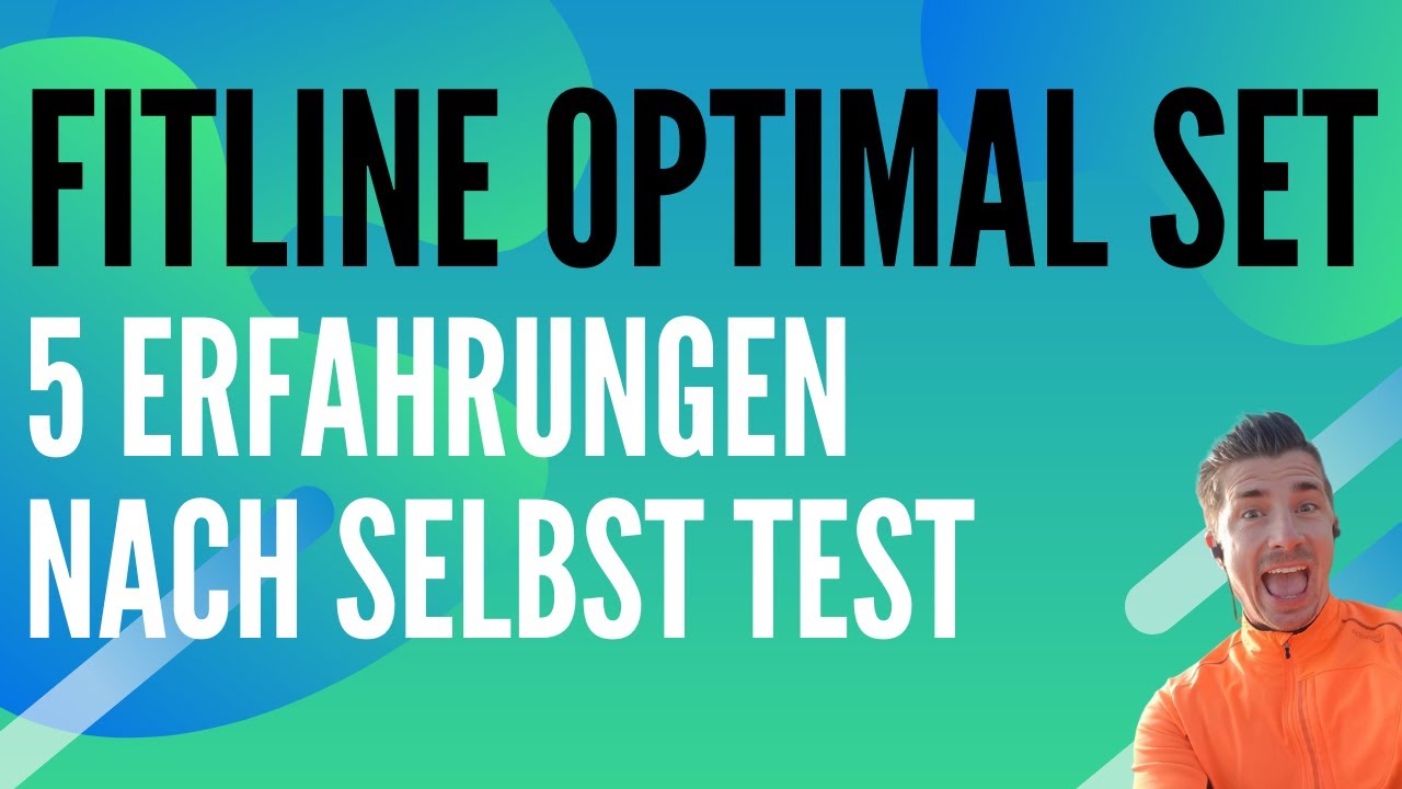 5 Fitline Optimal Set Erfahrungen nach 2 Jahren Selbst Test (Preis, Inhaltsstoffe Wirkung
