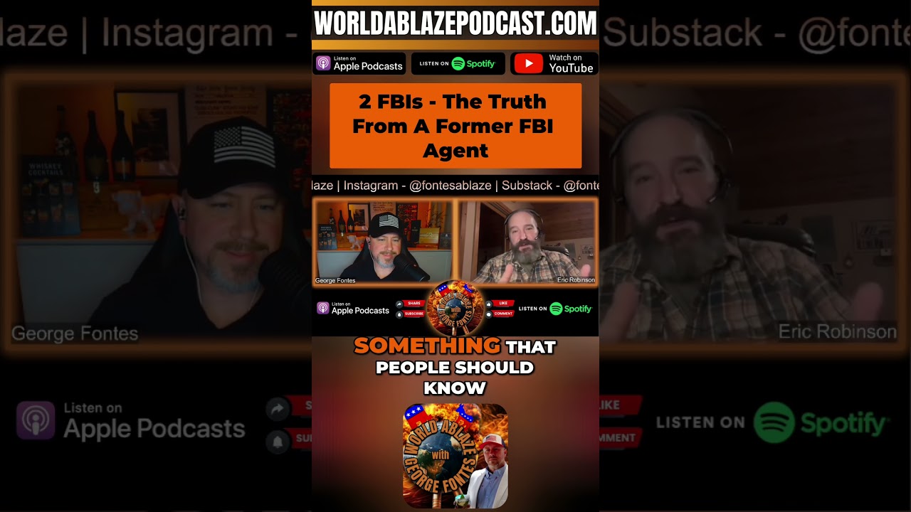 Two FBIs - Former Agent Tells The Truth