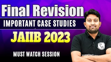 JAIIB 2023 | Final Revision | Important Case Studies | Arvind Sir