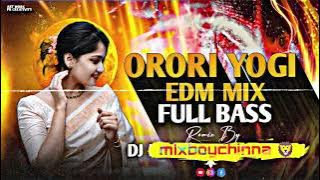👉#Orori Yogi 🔥 EDM👑 mix FULL🔥bass #chinnasongs🦁#fromkishkindhapalem #djsongs#djremix#telugudjsongs 👈