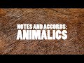 Notes and accords animalics