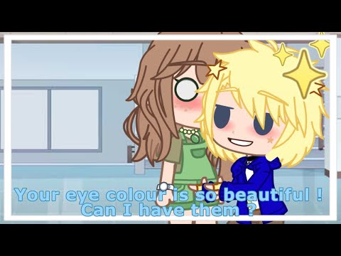Your Eye Colour Is So Beautiful Can I Have Them Gacha Meme By Nao Studio NathAmbre 