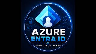 12 AZURE ENTRA ID INTRO