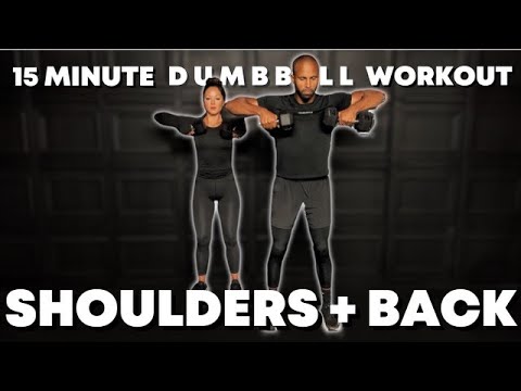 15 MINUTES SHOULDERS & BACK // DUMBBELL ONLY - YouTube