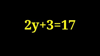 Equation 2y+3=17