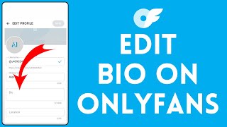 How to Edit Bio on OnlyFans 2024 | OnlyFans Tutorial