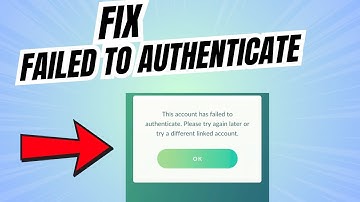 Fix This Account has failed to Authenticate in Pokémon GO