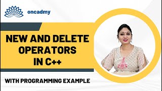 new and delete Operators in C++ #oncadmy #C++tutorial