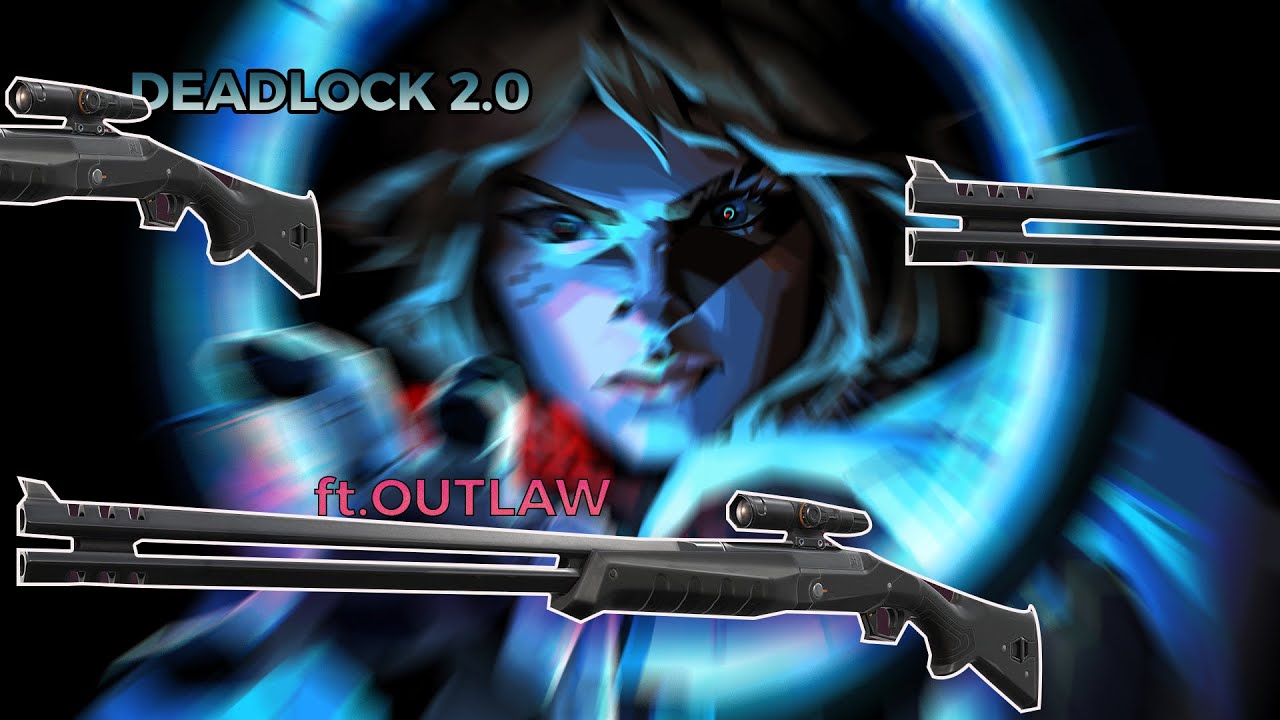 DEADLOCK 2.0 ft. OUTlaw