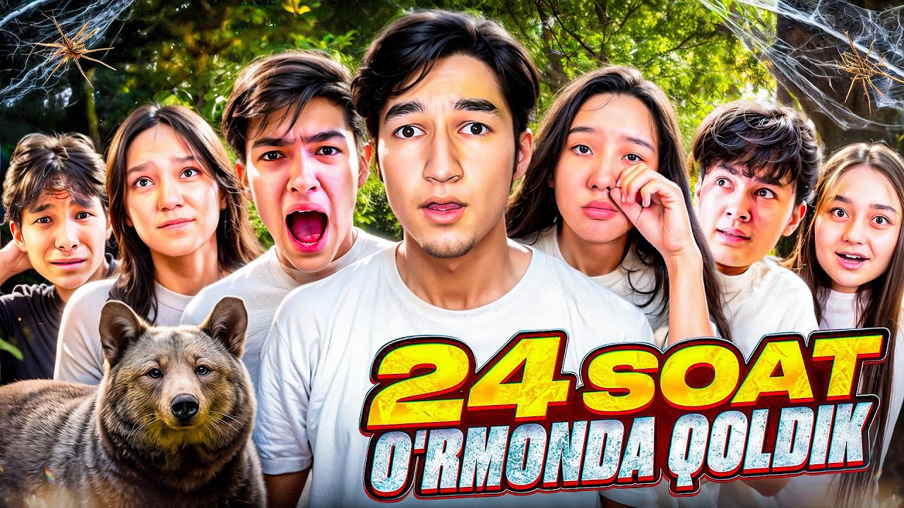 KO’PCHILIK JAMOASI| 24 SOAT O’RMONDA QOLDIK|