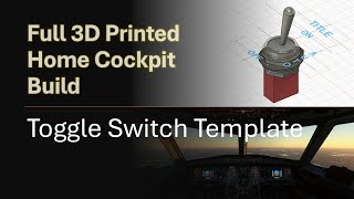 Full Home Cockpit Build   EP 09   Toggle Switch Template