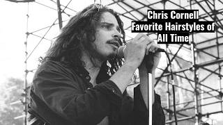 RANKING CHRIS CORNELL S HAIRSTYLES