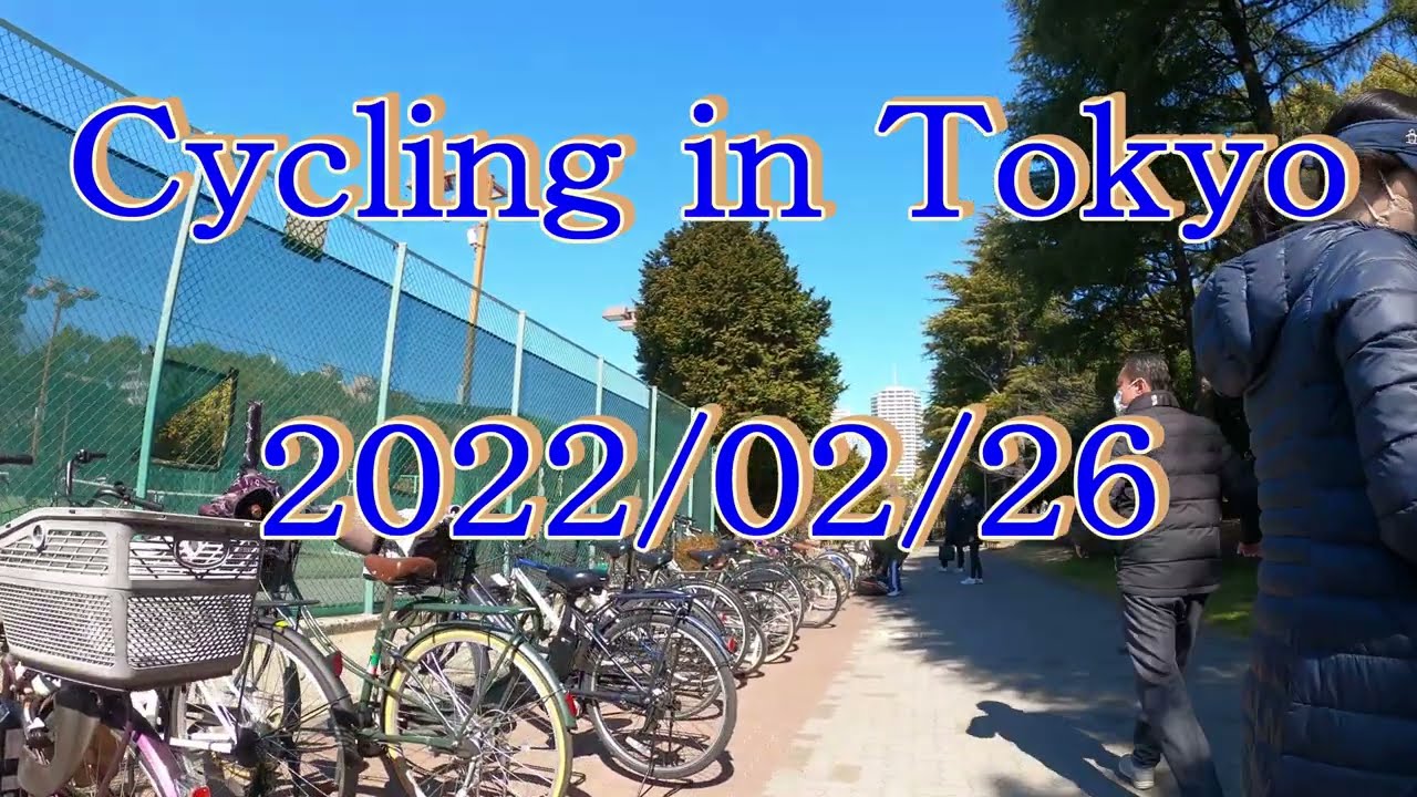 CYCLING TOKYO 2022/02/26 - YouTube
