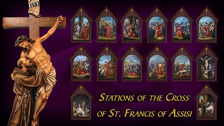 Stations of the Cross by St. Francis of Assisi | S...