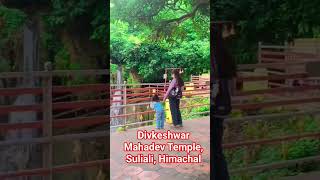 Divkeshwar Mahadev Temple, Suliali, Himachal Pradesh