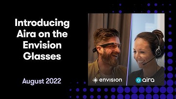 Introducing: Aira on the Envision Glasses!