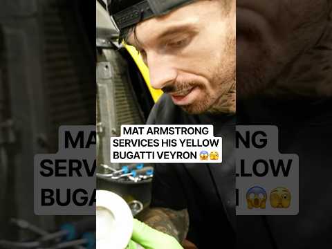 MAT ARMSTRONG SERVICES HIS YELLOW BUGATTI VEYRON 😱🫣
