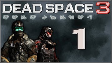 Dead Space 3 - Co-op Blind Playthrough on Impossible - Prologue - Part 1 Rappeling