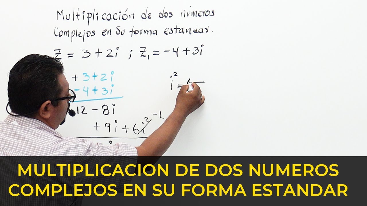 Álgebra Lineal: Multiplicación de dos números complejos en su forma estándar.  - YouTube