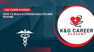 How to Build a Strong Healthcare Resume
