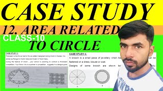 case study areas related to circles class 10 | C10 12.Area related to circle 2 case study