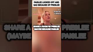 Paislee Nelson Looked Sad Because Of Preslee?