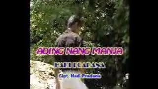 Hadi Pradana - Ading Nang Manja Official Music Video