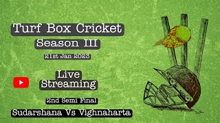 Turf Box Cricket League Season III 2023_2nd Semi Final