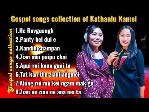 Kathanlu Kamei Songs Collection  Gospel Songs 2023 8 in 1