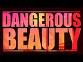 Cheap admission  dangerous beauty lyric